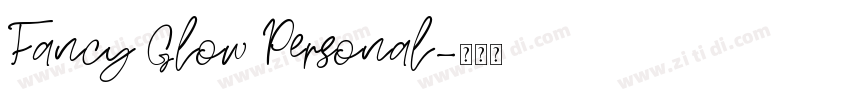 Fancy Glow Personal字体转换